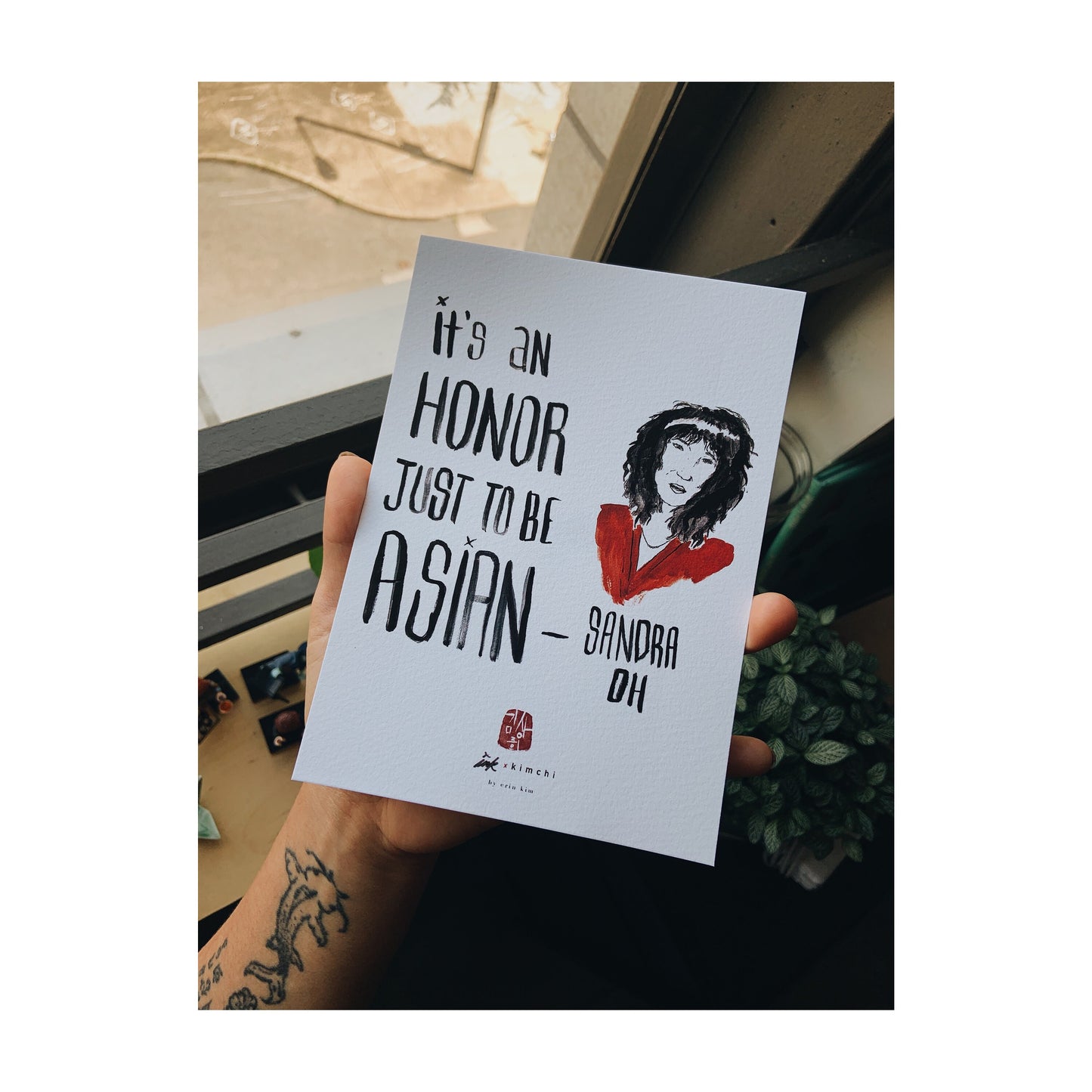 It's An Honor Just to be Asian quote by Sandra Oh Art Print Ink and Watercolor Illustration by Erin Kim